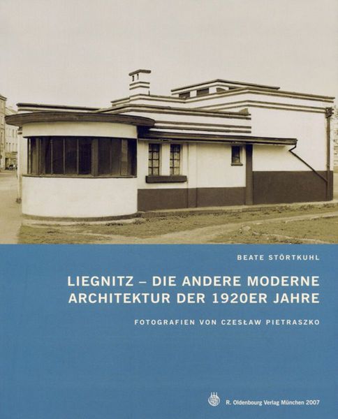 Produktbild: Liegnitz &ndash; Die andere Moderne