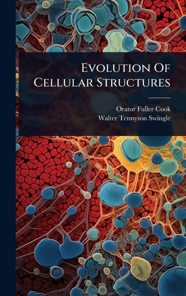Produktbild: Evolution Of Cellular Structures