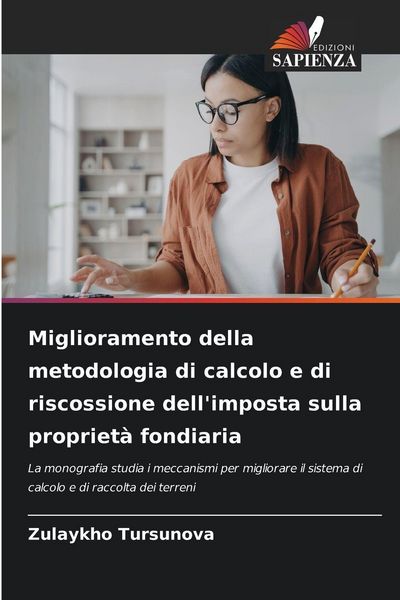 Produktbild: Miglioramento della metodologia di calcolo e di riscossione dell'imposta sulla propriet&agrave; fondiaria