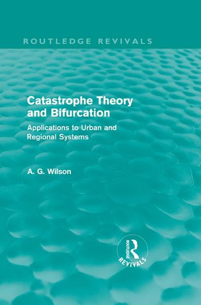 Produktbild: Catastrophe Theory and Bifurcation (Routledge Revivals)