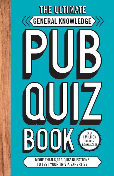 Produktbild: The Ultimate General Knowledge Pub Quiz Book
