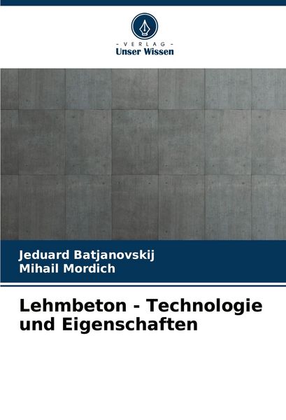 Produktbild: Lehmbeton - Technologie und Eigenschaften