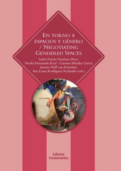 Produktbild: En torno a espacios y g&eacute;neros = Negotiating gender spaces