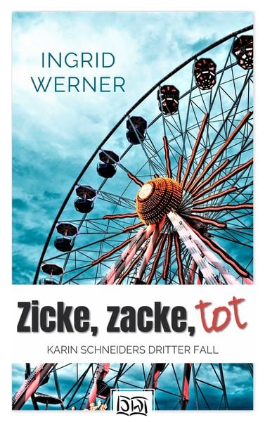Produktbild: Zicke, Zacke, tot