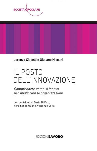 Produktbild: Il posto dell'innovazione. Comprendere come si innova per migliorare le organizzazioni