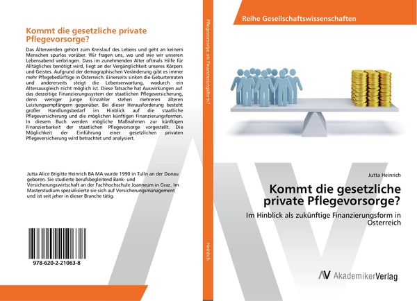 Kommt die gesetzliche private Pflegevorsorge?, Taschenbuch von Jutta Heinrich, AV Akademikerverlag, 9786202210638