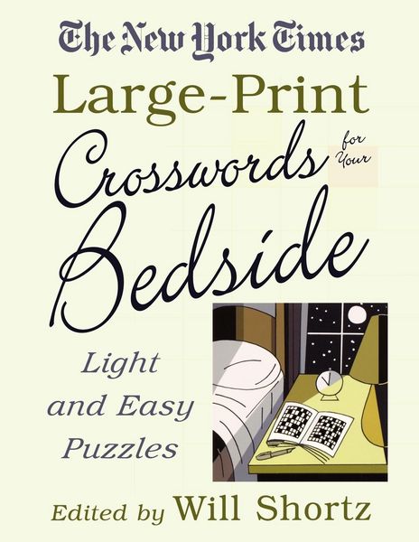 Produktbild: The New York Times Large-Print Crosswords for Your Bedside
