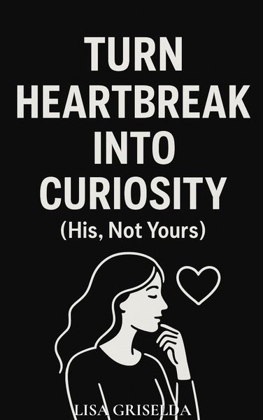 Produktbild: Turn Heartbreak into Curiosity