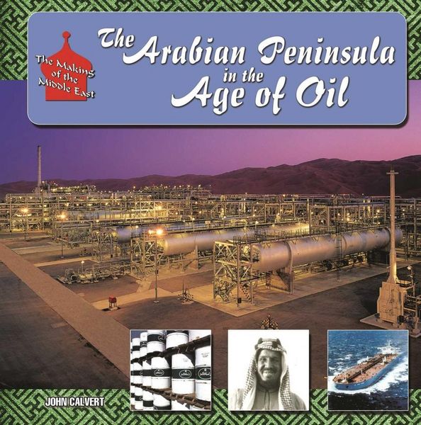 Produktbild: The Arabian Peninsula in Age of Oil