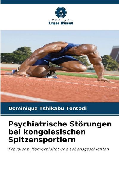Produktbild: Psychiatrische St&ouml;rungen bei kongolesischen Spitzensportlern