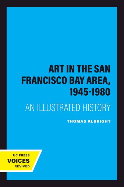Produktbild: Art in the San Francisco Bay Area, 1945-1980