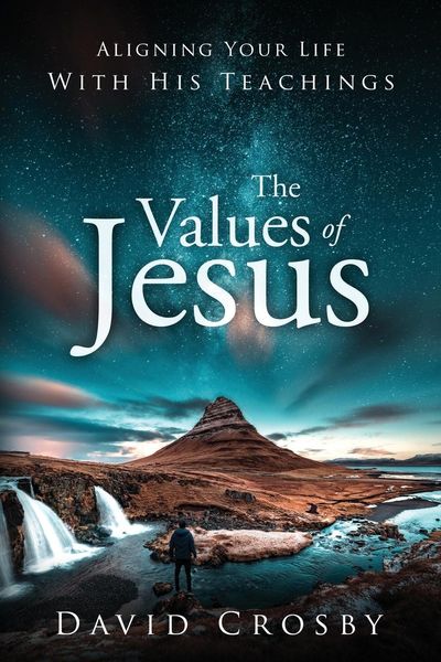 Produktbild: The Values of Jesus: Aligning Your Life with His Teachings