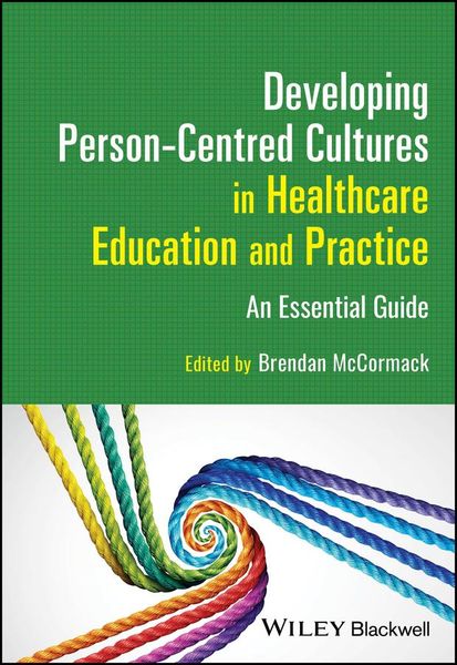 Produktbild: Developing Person-Centred Cultures in Healthcare Education and Practice