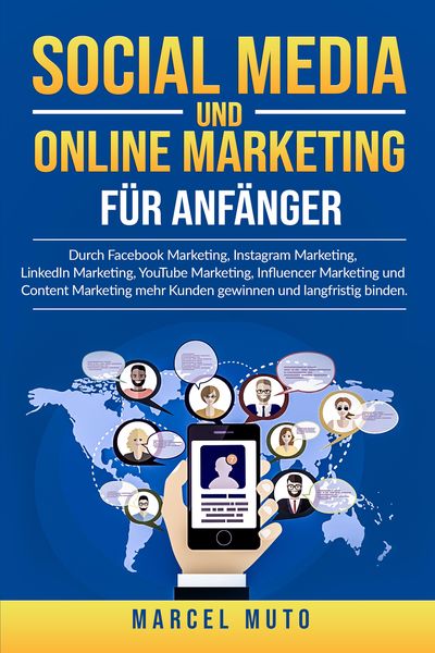 Produktbild: Social Media und Online Marketing f&uuml;r Anf&auml;nger