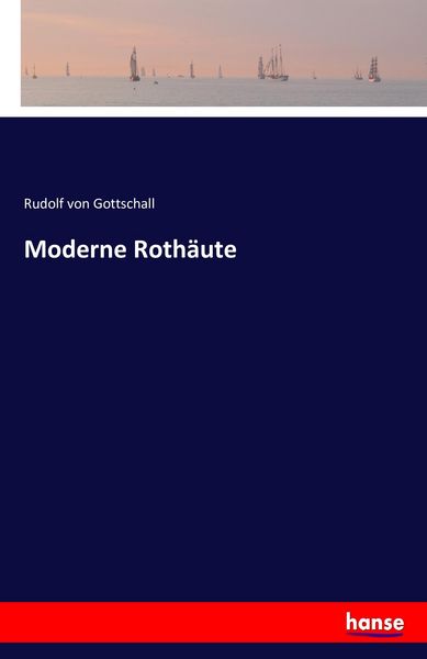 Produktbild: Moderne Roth&auml;ute