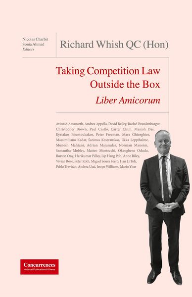 Produktbild: Richard Whish QC (Hon) Liber Amicorum: Taking Competition Law Outside the Box