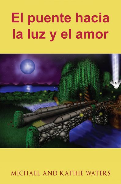 Produktbild: El puente hacia la luz y el amor