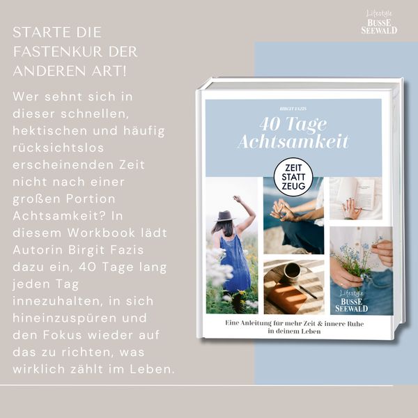 Produktbild: Zeit statt Zeug: 40 Tage Achtsamkeit.