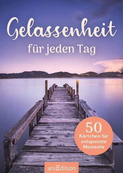 Produktbild: Gelassenheit f&uuml;r jeden Tag