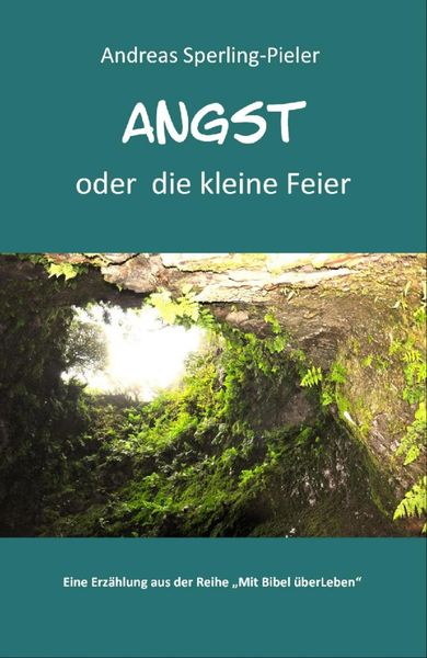 Produktbild: Angst - oder die kleine Feier