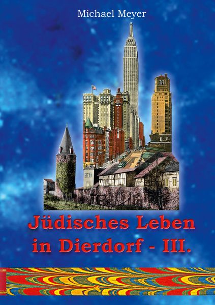 Produktbild: J&uuml;disches Leben in Dierdorf Teil III.