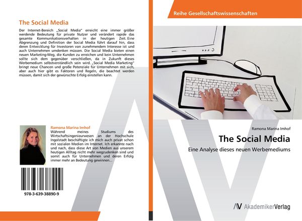 The Social Media, Taschenbuch von Ramona Marina Imhof, AV Akademikerverlag, 9783639388909