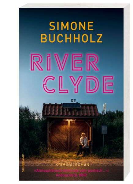 Produktbild: River Clyde &minus; Kriminalroman (Chastity-Riley-Serie 10)