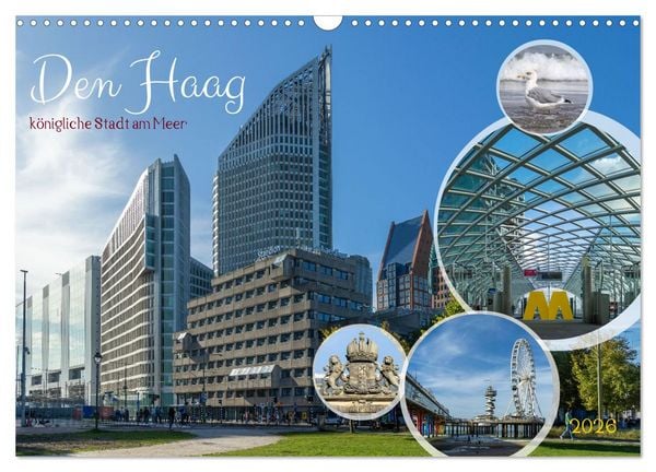 Produktbild: Den Haag - k&ouml;nigliche Stadt am Meer (Wandkalender 2026 DIN A3 quer), CALVENDO Monatskalender