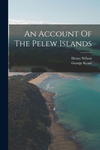 Produktbild: An Account Of The Pelew Islands