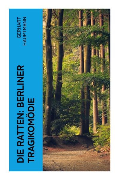 Produktbild: Die Ratten: Berliner Tragikom&ouml;die