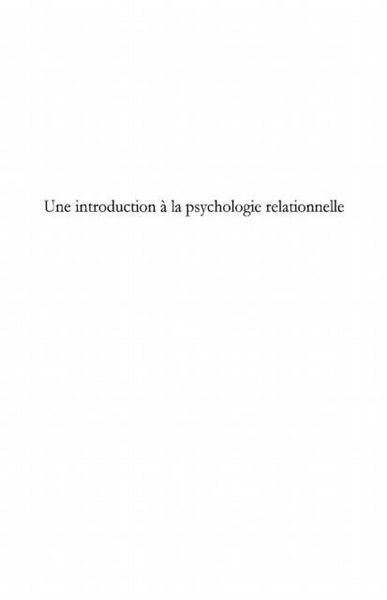 Produktbild: Une introduction a la psychologie relationnelle