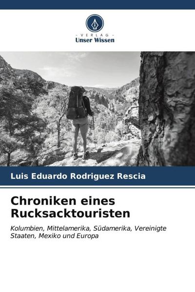 Produktbild: Chroniken eines Rucksacktouristen