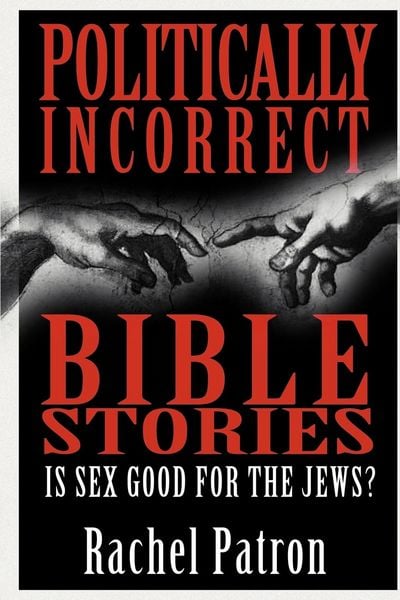 Produktbild: Politically Incorrect Bible Stories