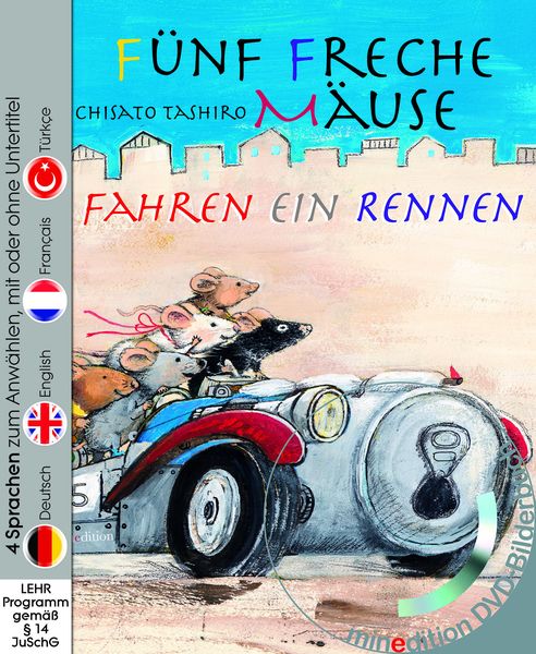 Fünf freche Mäuse fahren ein Rennen (Buch mit DVD), Gebundene Ausgabe von Chisato Tashiro, Minedition, 978-3-86566-514-0