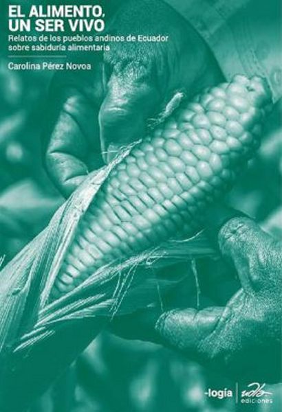 Produktbild: El alimento, un ser vivo.