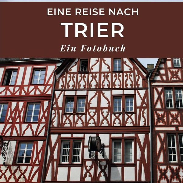 Produktbild: Eine Reise nach Trier