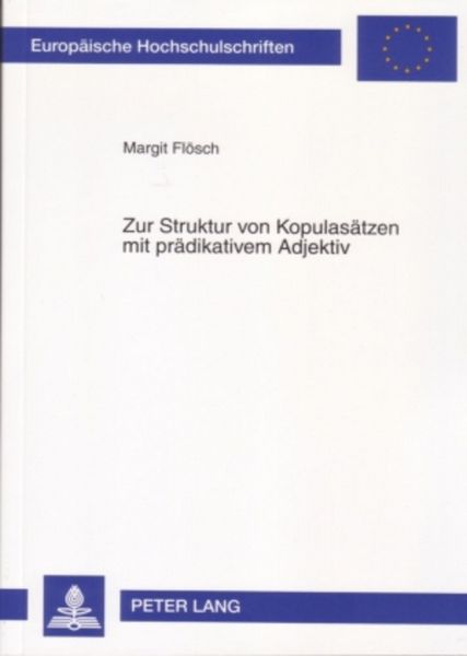 Produktbild: Zur Struktur von Kopulas&auml;tzen mit pr&auml;dikativem Adjektiv