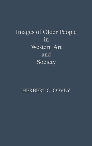Produktbild: Images of Older People in Western Art and Society