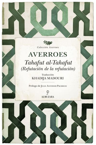 Produktbild: Tahafut Al-Tahafut. Refutacion de la Refutacion