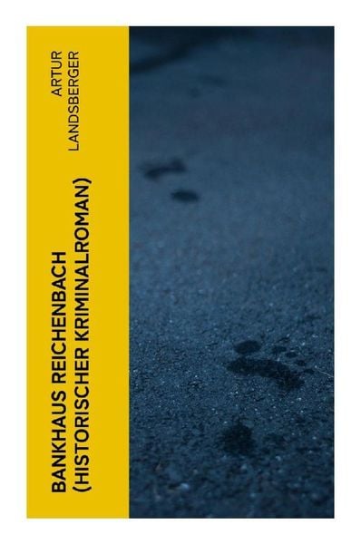 Produktbild: Bankhaus Reichenbach (Historischer Kriminalroman)