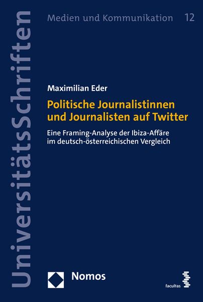 Produktbild: Politische Journalistinnen und Journalisten auf Twitter