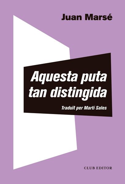 Produktbild: Aquesta puta tan distingida
