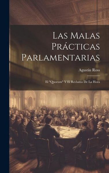 Produktbild: Las Malas Pr&aacute;cticas Parlamentarias