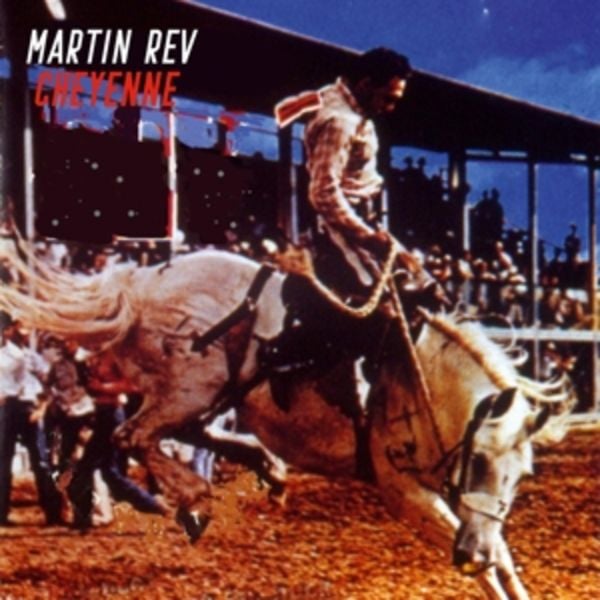 Cheyenne - Martin Rev, CD