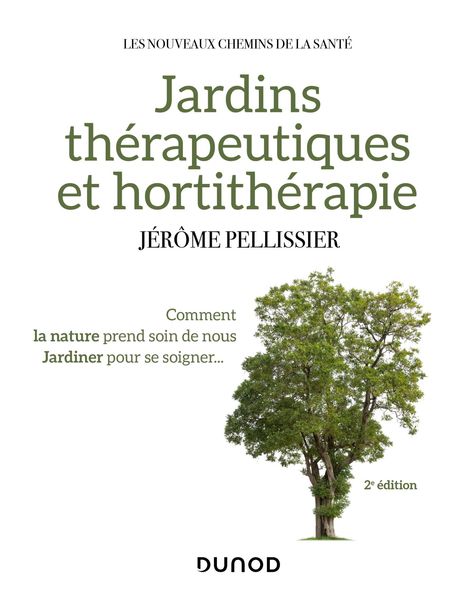 Produktbild: Jardins th&eacute;rapeutiques et hortith&eacute;rapie - 2e &eacute;d.