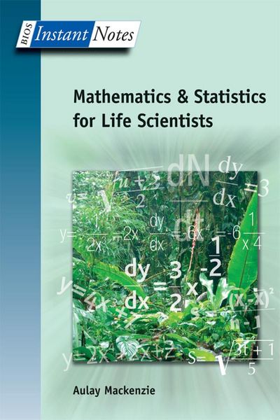 Produktbild: BIOS Instant Notes in Mathematics and Statistics for Life Scientists