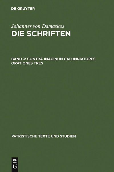 Produktbild: Contra imaginum calumniatores orationes tres