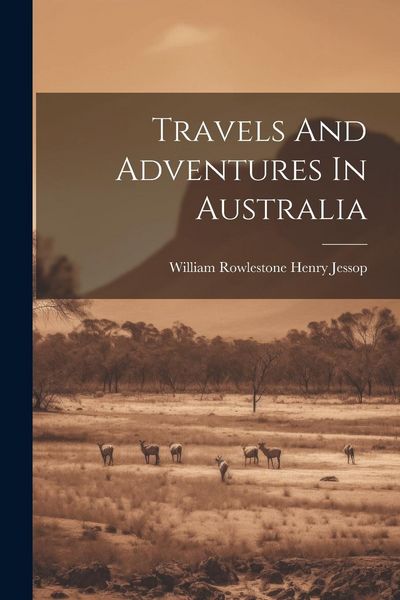Produktbild: Travels And Adventures In Australia