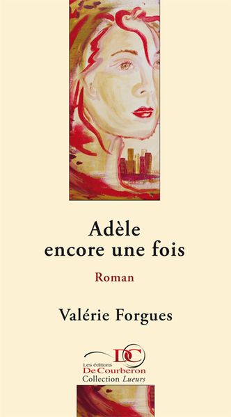 Produktbild: Ad&egrave;le encore une fois