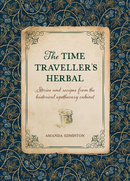 Produktbild: The Time Traveller's Herbal